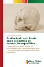 Avaliacao Do Seio Frontal Como Estimativa de Maturacao Esqueletica: Formacao de Professores