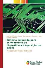 Sistema Embutido Para Acionamento de Dispositivos E Aquisicao de Dados: Formacao de Professores