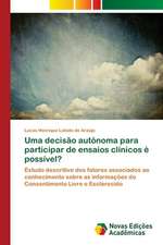 Uma Decisao Autonoma Para Participar de Ensaios Clinicos E Possivel?: Uma Cultura de Integracao Regional Alternativa