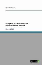 Rezeption von Fachtexten an Berufsbildenden Schulen