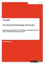 Der Deutsche Bundestag und Europa