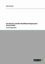 Die Familie und die Gleichberechtigung der Geschlechter