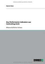 Key Performance Indicators aus Controlling-Sicht