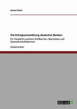 Die Ertragsentwicklung deutscher Banken