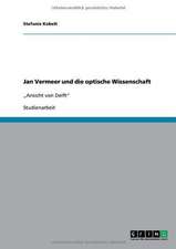 Jan Vermeer und die optische Wissenschaft