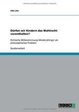 Dürfen wir Kindern das Wahlrecht vorenthalten?