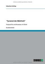 "Tyrannei der Mehrheit"