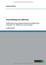 Vom Hacking zum Cyberwar