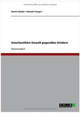 Innerfamiliäre Gewalt gegenüber Kindern