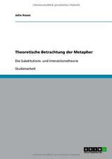 Theoretische Betrachtung der Metapher