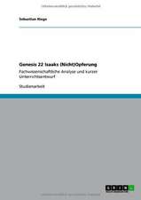 Genesis 22 Isaaks (Nicht)Opferung