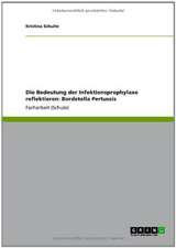 Die Bedeutung der Infektionsprophylaxe reflektieren: Bordetella Pertussis