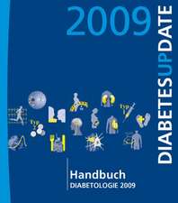 Handbuch Diabetologie 2009: Diabetes Update