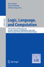 Logic, Language, and Computation: 7th International Tbilisi Symposium on Logic, Language, and Computation, TbiLLC 2007, Tbilisi, Georgia, October 1-5, 2007. Revised Selected Papers