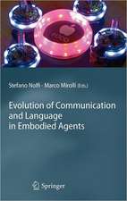 Evolution of Communication and Language in Embodied Agents