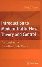 Introduction to Modern Traffic Flow Theory and Control: The Long Road to Three-Phase Traffic Theory