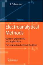 Electroanalytical Methods: Guide to Experiments and Applications