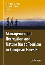 Management of Recreation and Nature Based Tourism in European Forests