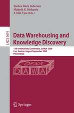 Data Warehousing and Knowledge Discovery: 11th International Conference, DaWaK 2009 Linz, Austria, August 31-September 2, 2009 Proceedings