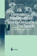 Economics, Management and Optimization in Sports