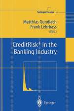 CreditRisk+ in the Banking Industry