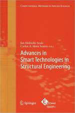 Advances in Smart Technologies in Structural Engineering