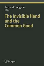 The Invisible Hand and the Common Good