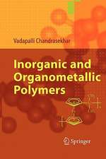 Inorganic and Organometallic Polymers