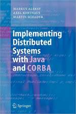 Implementing Distributed Systems with Java and CORBA