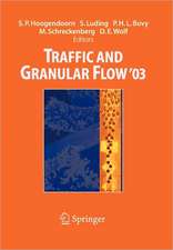 Traffic and Granular Flow ' 03