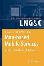 Map-based Mobile Services: Design, Interaction and Usability