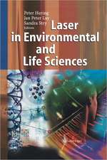 Laser in Environmental and Life Sciences: Modern Analytical Methods