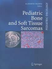 Pediatric Bone and Soft Tissue Sarcomas