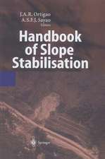 Handbook of Slope Stabilisation