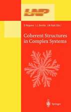 Coherent Structures in Complex Systems: Selected Papers of the XVII Sitges Conference on Statistical Mechanics Held at Sitges, Barcelona, Spain, 5–9 June 2000. Preliminary Version