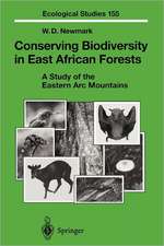 Conserving Biodiversity in East African Forests: A Study of the Eastern Arc Mountains