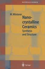 Nanocrystalline Ceramics: Synthesis and Structure