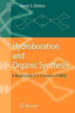 Hydroboration and Organic Synthesis: 9-Borabicyclo [3.3.1] nonane (9-BBN)