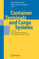 Container Terminals and Cargo Systems: Design, Operations Management, and Logistics Control Issues