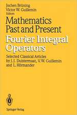 Mathematics Past and Present Fourier Integral Operators