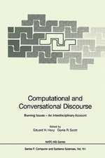 Computational and Conversational Discourse: Burning Issues — An Interdisciplinary Account