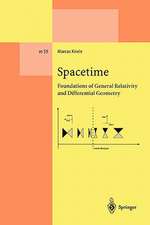 Spacetime: Foundations of General Relativity and Differential Geometry