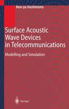 Surface Acoustic Wave Devices in Telecommunications: Modelling and Simulation