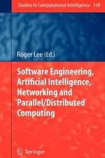 Software Engineering, Artificial Intelligence, Networking and Parallel/Distributed Computing