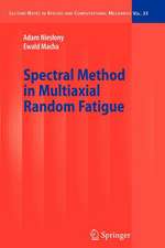 Spectral Method in Multiaxial Random Fatigue