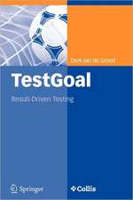 TestGoal: Result-Driven Testing