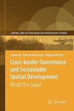 Cross-border Governance and Sustainable Spatial Development: Mind the Gaps!