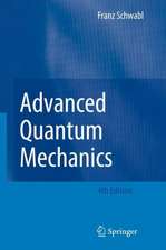 Advanced Quantum Mechanics