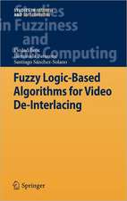 Fuzzy Logic-Based Algorithms for Video De-Interlacing
