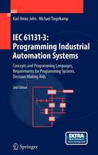 IEC 61131-3: Programming Industrial Automation Systems: Concepts and Programming Languages, Requirements for Programming Systems, Decision-Making Aids